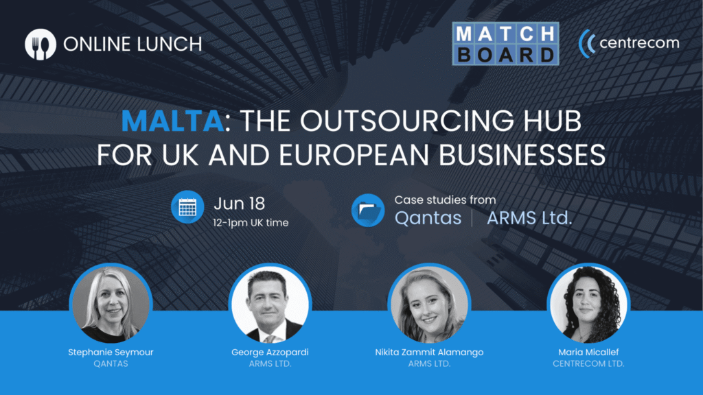 Webinar: Unlock and Maximise Customer Experience Through Smart Outsourcing in Malta